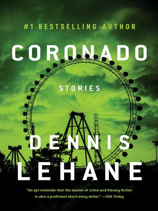 Title details for Coronado by Dennis Lehane - Wait list